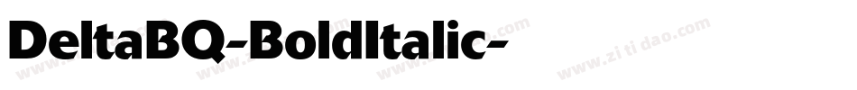 DeltaBQ-BoldItalic字体转换