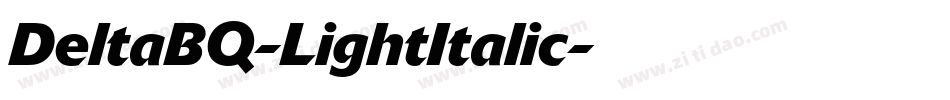 DeltaBQ-LightItalic字体转换