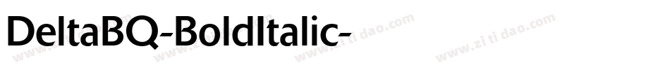 DeltaBQ-BoldItalic字体转换