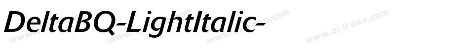 DeltaBQ-LightItalic字体转换