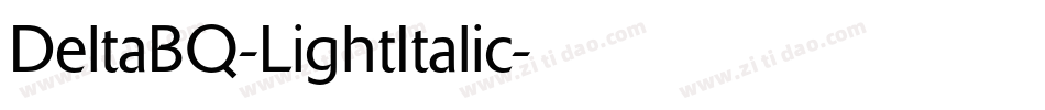 DeltaBQ-LightItalic字体转换