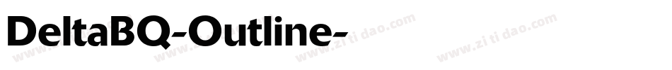 DeltaBQ-Outline字体转换