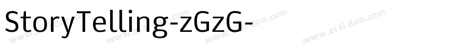 StoryTelling-zGzG字体转换