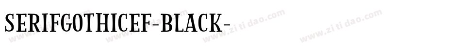 SerifGothicEF-Black字体转换