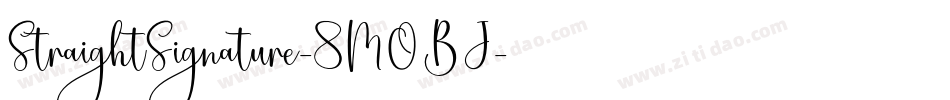 StraightSignature-8MOBJ字体转换