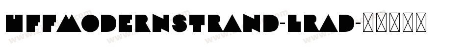 HffModernStrand-LrAD字体转换