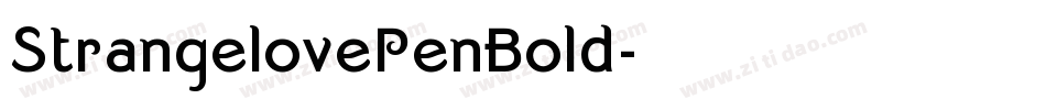 StrangelovePenBold字体转换