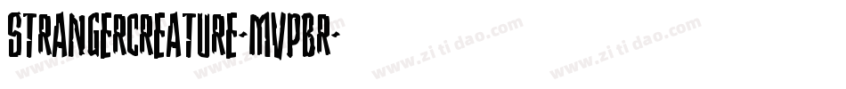 StrangerCreature-MVpBr字体转换