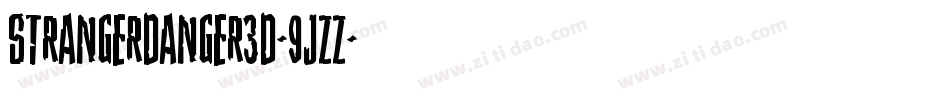 StrangerDanger3D-9jzZ字体转换