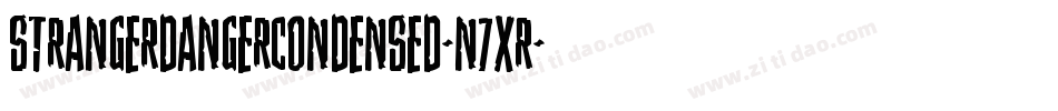 StrangerDangerCondensed-n7XR字体转换
