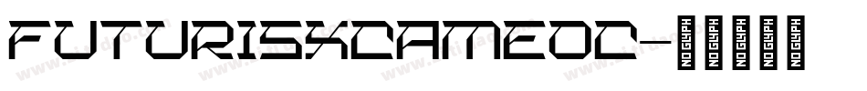FuturisXCameoC字体转换
