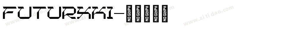 Futurxki字体转换