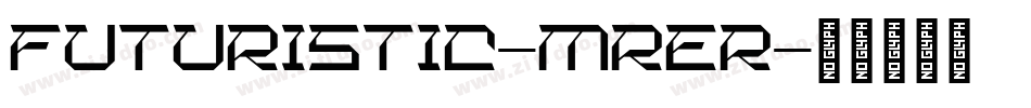 Futuristic-MRer字体转换