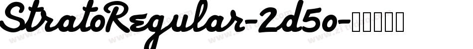 StratoRegular-2d5o字体转换