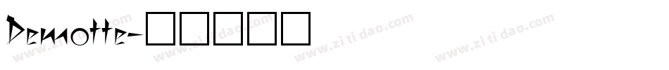 Demotte字体转换