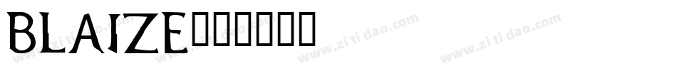 Blaize字体转换