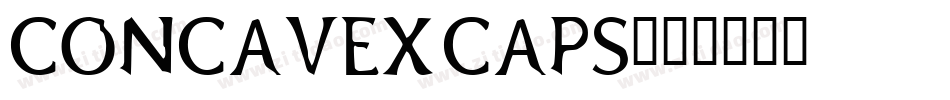 ConcavexCaps字体转换