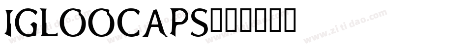 IglooCaps字体转换