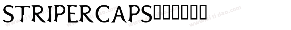 StriperCaps字体转换