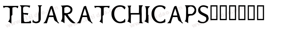 TejaratchiCaps字体转换