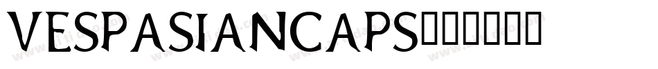VespasianCaps字体转换