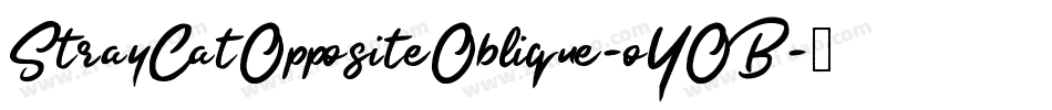 StrayCatOppositeOblique-oYOB字体转换