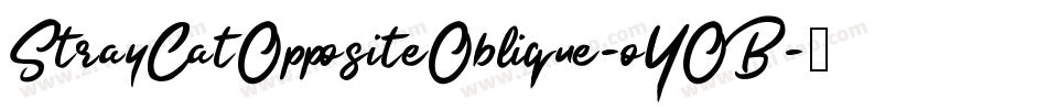 StrayCatOppositeOblique-oYOB字体转换
