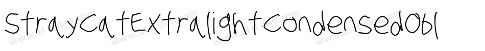 StrayCatExtralightCondensedOblique-RlGM字体转换