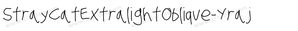 StrayCatExtralightOblique-Yraj字体转换