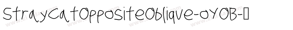 StrayCatOppositeOblique-oYOB字体转换