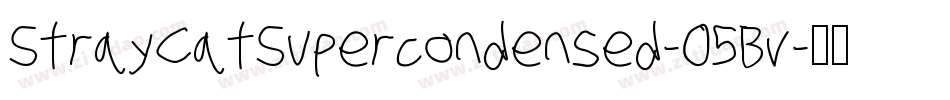 StrayCatSupercondensed-05Bv字体转换