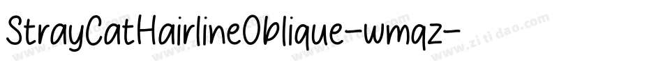 StrayCatHairlineOblique-wmqz字体转换