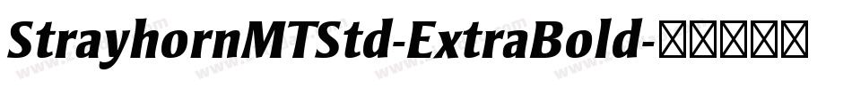 StrayhornMTStd-ExtraBold字体转换