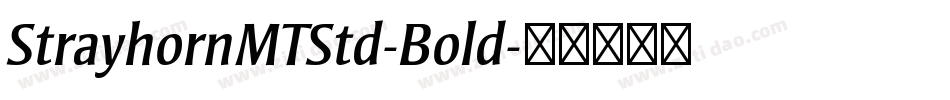 StrayhornMTStd-Bold字体转换