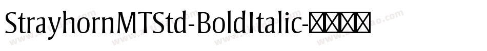StrayhornMTStd-BoldItalic字体转换