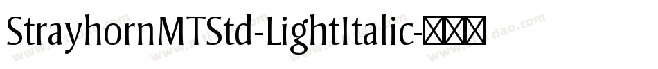 StrayhornMTStd-LightItalic字体转换