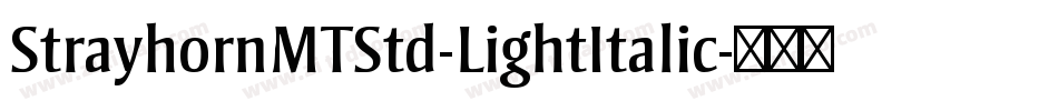 StrayhornMTStd-LightItalic字体转换