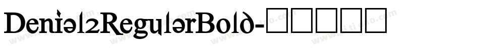Denial2RegularBold字体转换