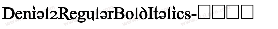 Denial2RegularBoldItalics字体转换