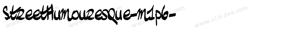 StreetHumouresque-m1pG字体转换