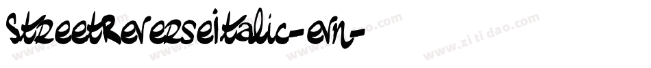 StreetReverseItalic-evn字体转换