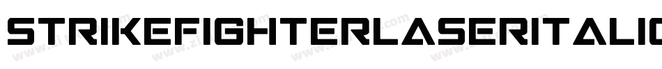 StrikeFighterLaserItalic-m9Pa字体转换 StrikeFighterLaserItalic-m9Pa字体转换