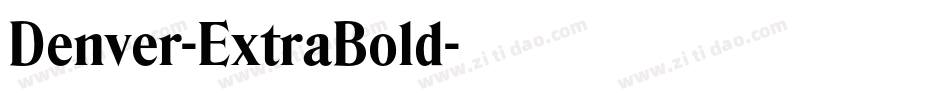 Denver-ExtraBold字体转换