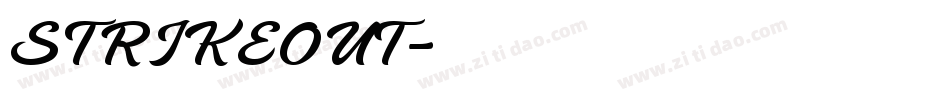 STRIKEOUT字体转换