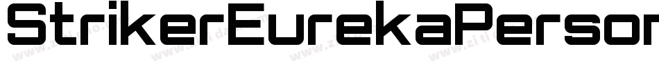 StrikerEurekaPersonalUse-lW35字体转换