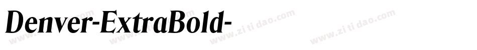Denver-ExtraBold字体转换