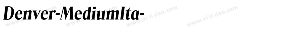 Denver-MediumIta字体转换