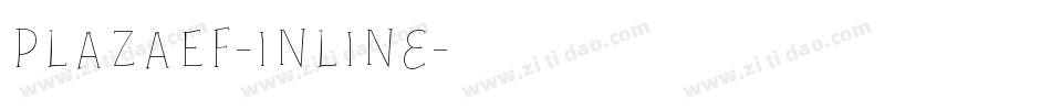 PlazaEF-Inline字体转换