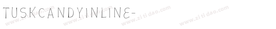 TuskcandyInline字体转换