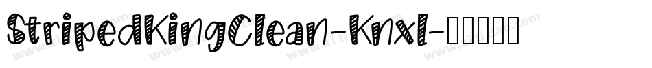 StripedKingClean-Knxl字体转换